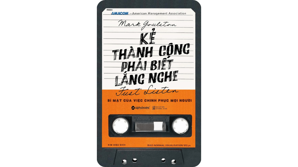 Kẻ Thành Công Phải Biết Lắng Nghe