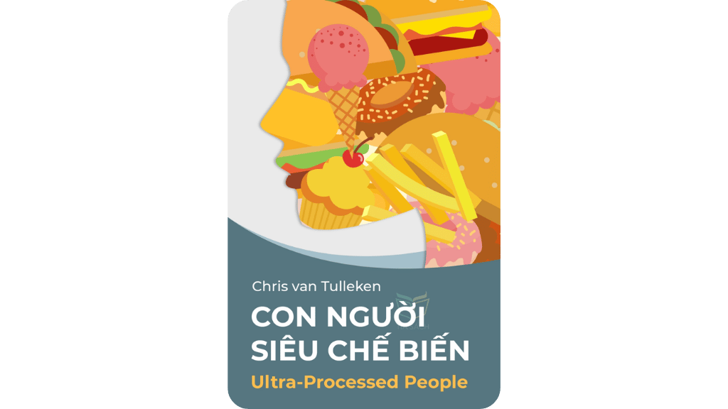 Con Người Siêu Chế Biến